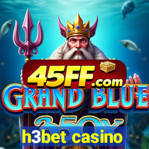 h3bet casino